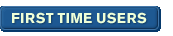 First Time Users - button