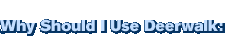 Why Should I Use WorlDoc: