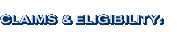 Claims & Eligibility: